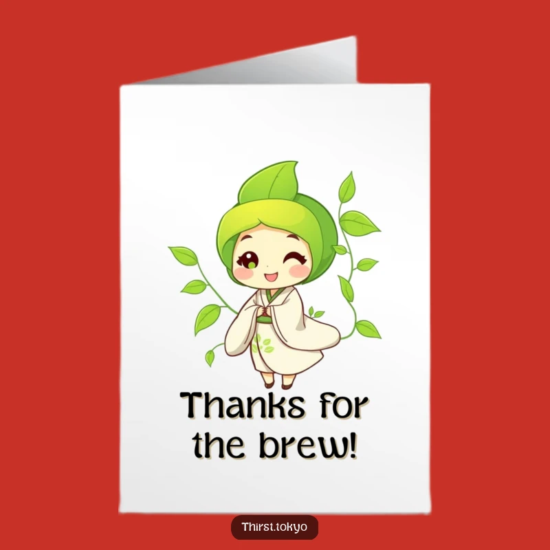 Free Printable Thank You Card: Grateful Green Tea Leaf Expresses Thanks with Charm