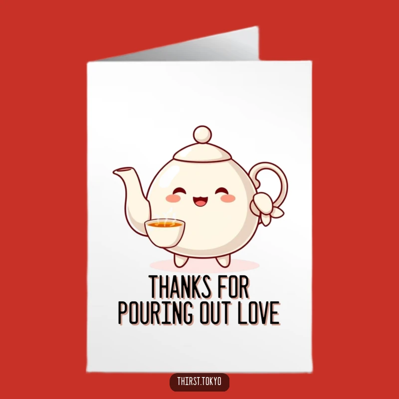 Teapot Thank You Card Free Printable: Grateful Pour Downloadable